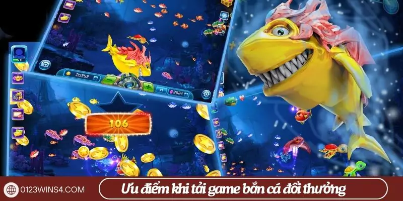 Tải game bắn cá đổi thưởng 0123Win – Săn cá đỉnh cao Ưu điểm nổi bật khi tải game bắn cá đổi thưởng 0123Win